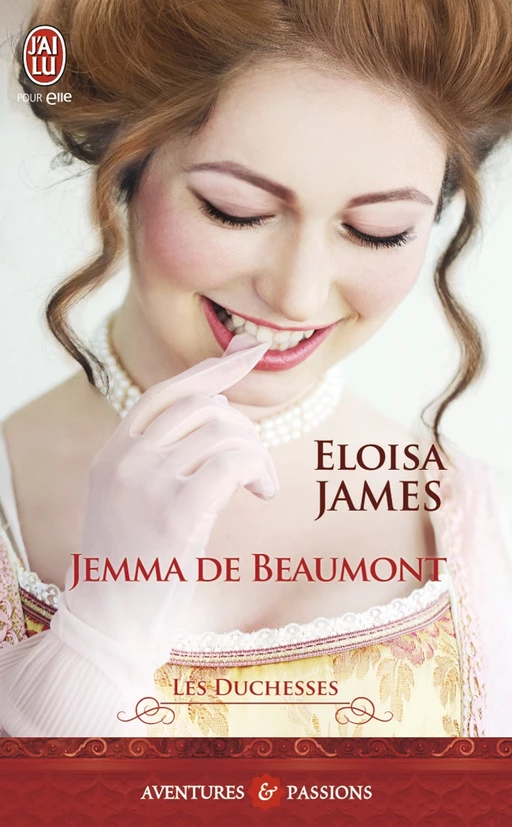 Les duchesses (Tome 5) - Jemma de Beaumont - Eloisa James - J'ai Lu