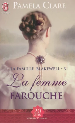 La famille Blakewell (Tome 3) - La femme farouche