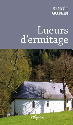 Lueurs d'ermitage