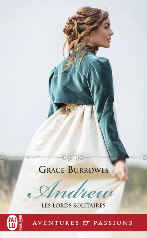 Les Lords solitaires (Tome 7) - Andrew - Grace Burrowes - J'ai Lu