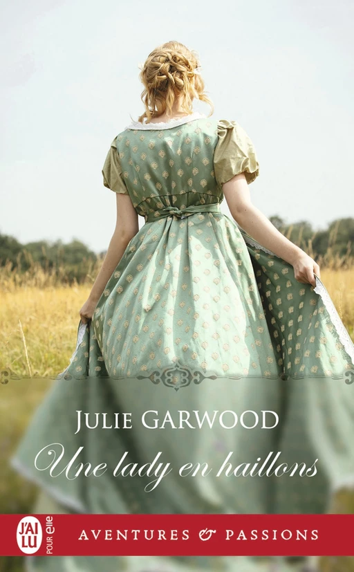 Une lady en haillons - Julie Garwood - J'ai Lu