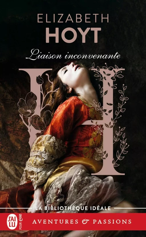 Les trois princes (Tome 2) - Liaison inconvenante - Elizabeth Hoyt - J'ai Lu