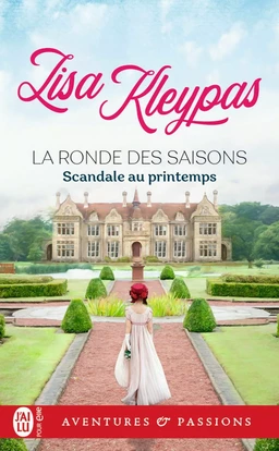 La ronde des saisons (Tome 4) - Scandale au printemps