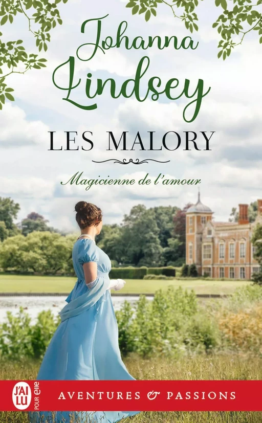 Les Malory (Tome 4) - Magicienne de l'amour - Johanna Lindsey - J'ai Lu