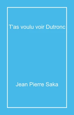 T'as voulu voir Dutronc