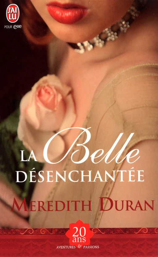 La belle désenchantée - Meredith Duran - J'ai Lu