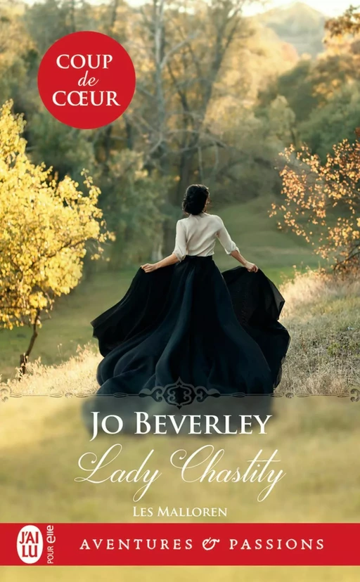 Les Malloren (Tome 1) - Lady Chastity - Jo Beverley - J'ai Lu