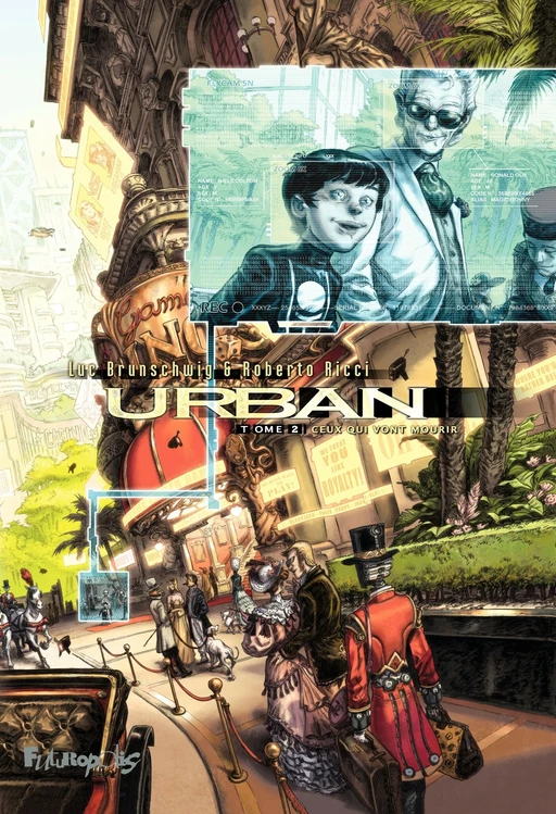 Urban (Tome 2) - Ceux qui vont mourir - Luc Brunschwig - Éditions Futuropolis