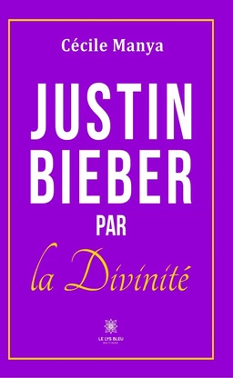 Justin Bieber par la divinité