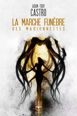 La Marche funèbre des Marionnettes