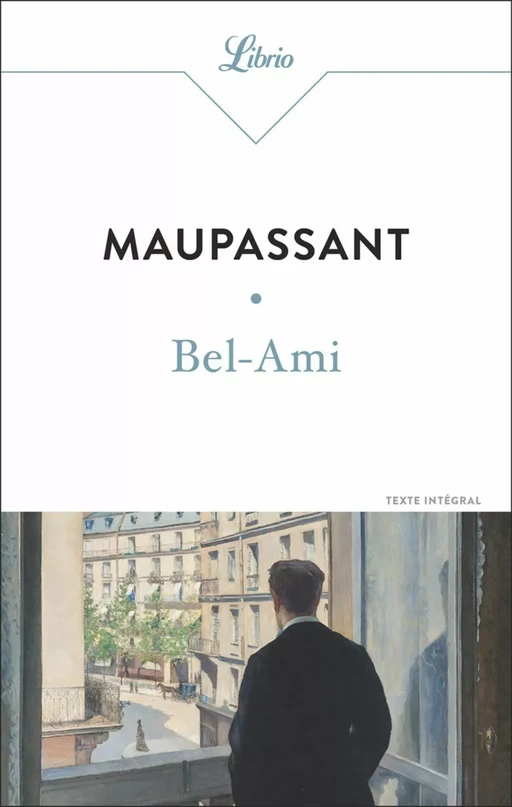 Bel-Ami - Guy de Maupassant - J'ai Lu