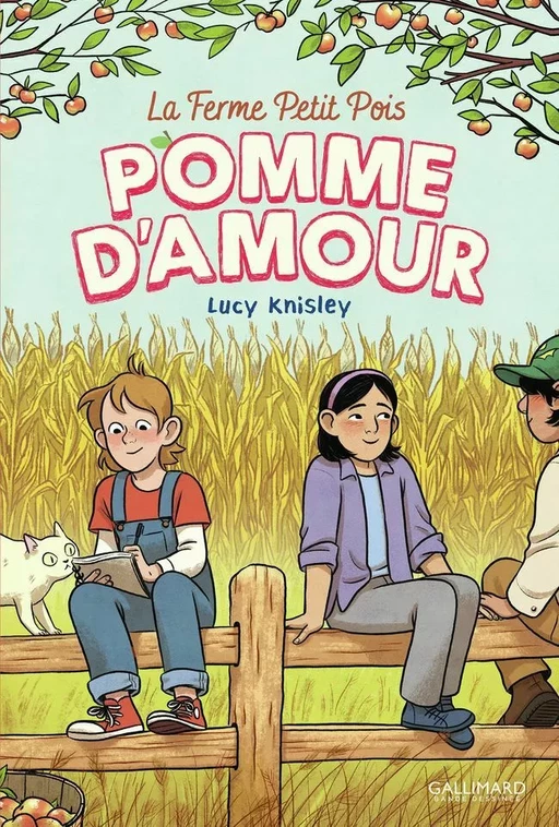 La Ferme Petit Pois (Tome 2) - Pomme d'amour - Lucy Knisley - Éditions Gallimard BD