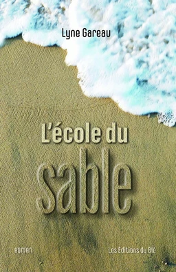 L’école du sable