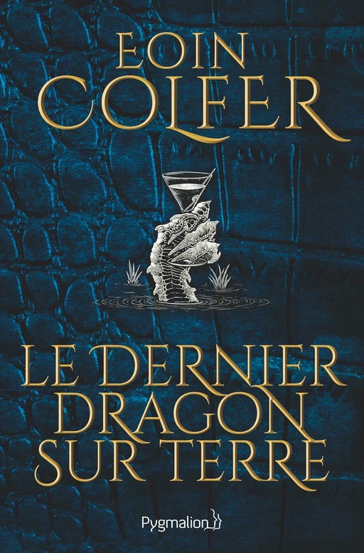 Le dernier dragon sur Terre (extrait gratuit) - Eoin Colfer - Pygmalion