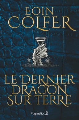 Le dernier dragon sur Terre (extrait gratuit)