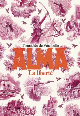 Alma (Tome 3) - La liberté