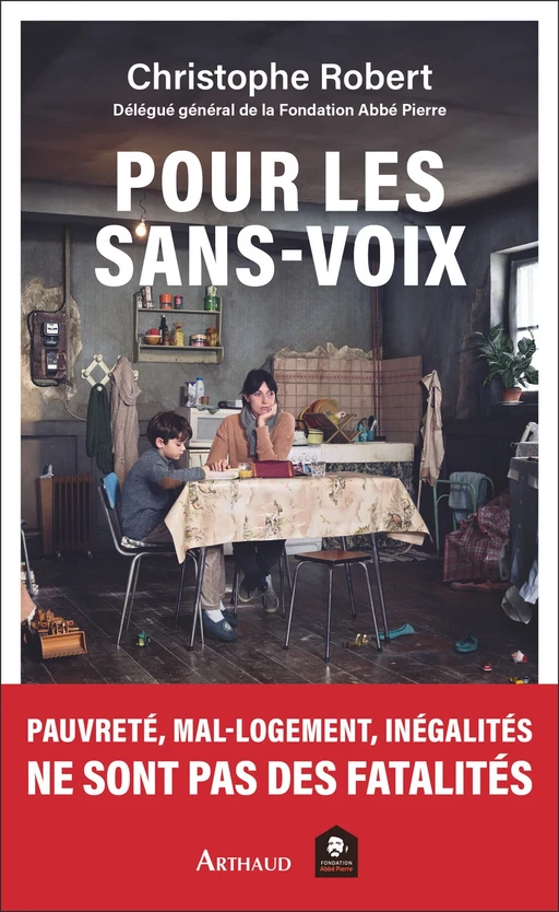 Pour les sans-voix - Robert Christophe, Éric Maitrot,  Fondation Abbé Pierre - Arthaud