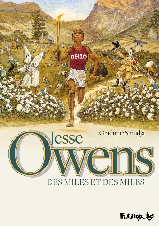 Jesse Owens. des miles et des miles - Gradimir Smudja - Éditions Futuropolis