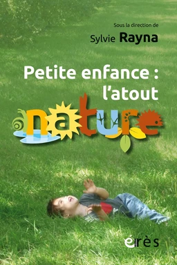 Petite enfance : l’atout nature