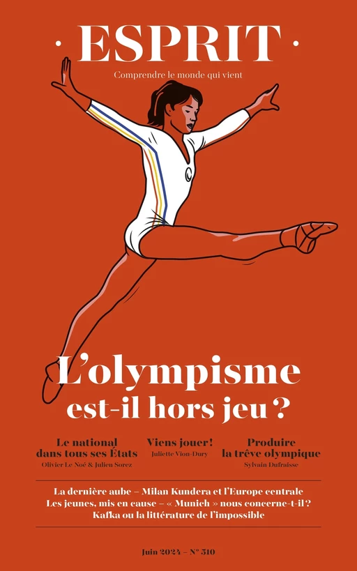 Esprit - L'olympisme est-il hors jeu ? - Marianne Amar, Juliette Vion-Dury, Olivier Le Noé - Editions Esprit