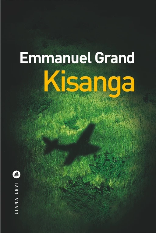 Kisanga - Emmanuel Grand - LIANA LEVI