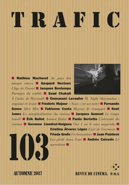 Trafic N° 103 (Automne 2017)