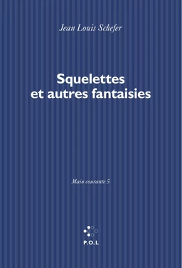 Main courante (Tome V) - Squelettes et autres fantaisies