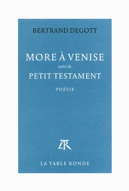 More à Venise / Petit testament