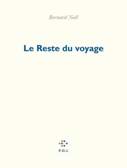 Le Reste du voyage