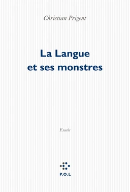 La Langue et ses monstres