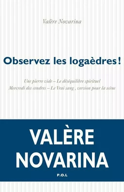 Observez les logaèdres !