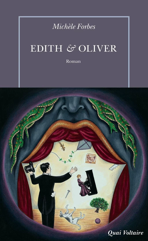 Edith & Oliver - Michèle Forbes - Editions de la Table Ronde