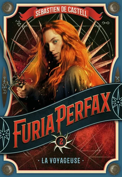 Furia Perfax (Tome 2) - La Voyageuse - Sébastien de Castell - Gallimard Jeunesse