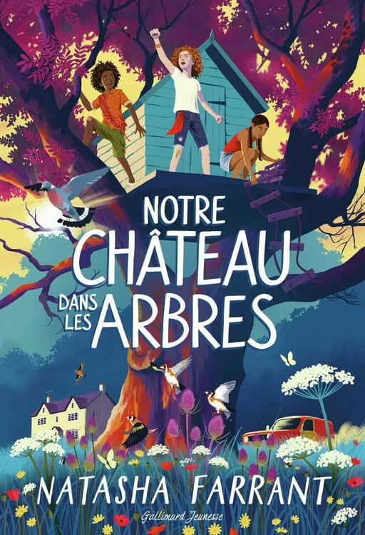 Notre château dans les arbres - Natasha Farrant - Gallimard Jeunesse