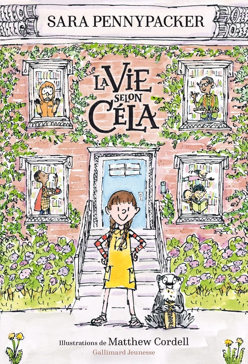 La vie selon Céla - Sara Pennypacker - Gallimard Jeunesse