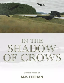 In the Shadow of Crows