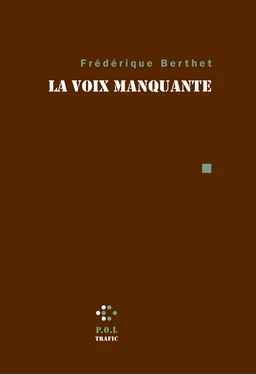 La Voix manquante