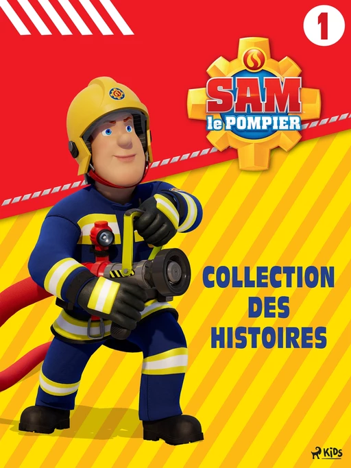 Sam le Pompier - Collection des histoires 1 -  Mattel - Saga Egmont French