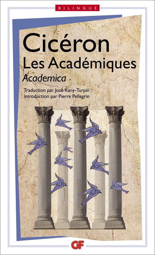 Les Académiques / Academica - édition bilingue -  Cicéron - Flammarion