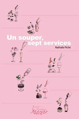 Un souper, sept services