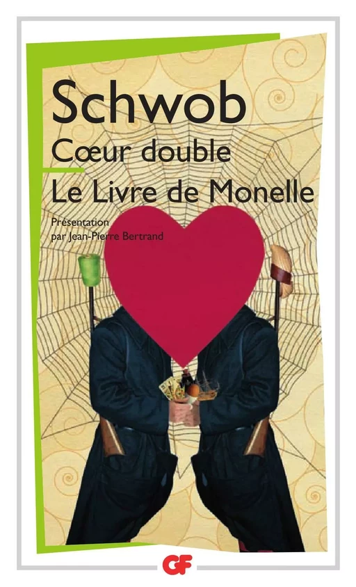 Coeur double - Le livre de Monelle - Marcel Schwob - Flammarion