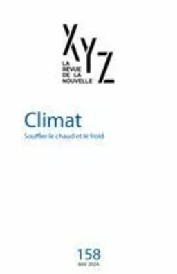 XYZ. La revue de la nouvelle. No. 158, Mai 2024