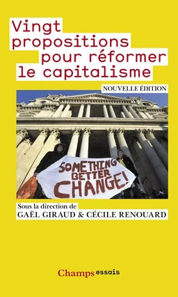 Vingt propositions pour réformer le capitalisme