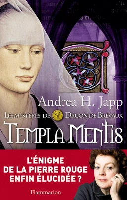 Les mystères de Druon de Brévaux (Tome 3) - Templa Mentis