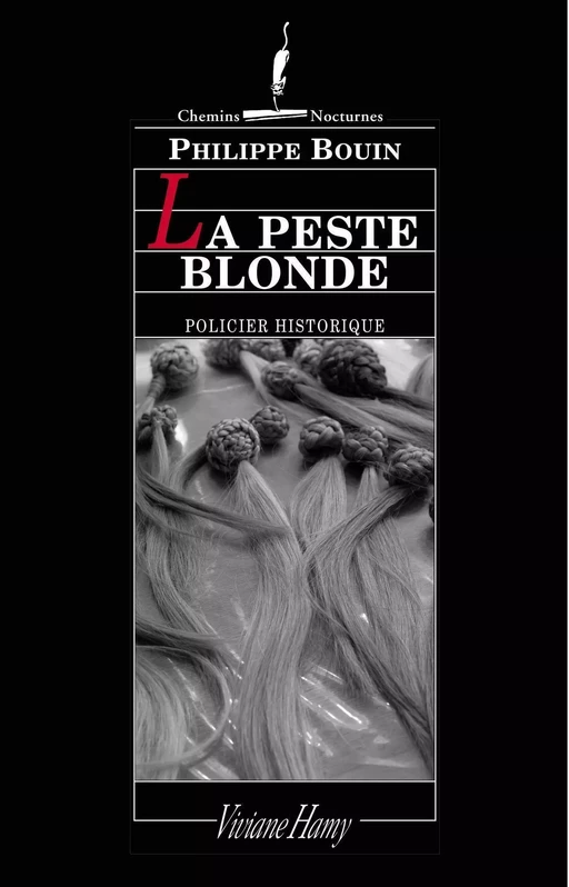 Peste blonde - Philippe Bouin - Viviane Hamy