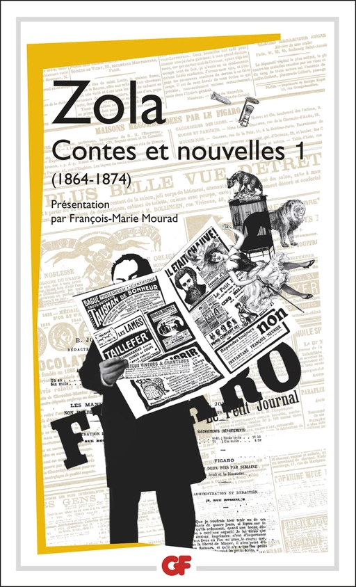 Contes et nouvelles (Tome 1) - 1864 -1874 - Emile Zola - Flammarion