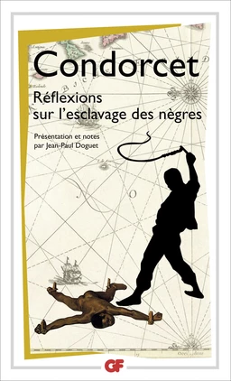 Réflexions sur l'esclavage des nègres