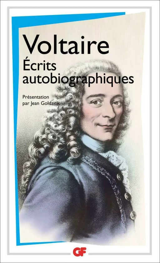 Écrits autobiographiques - Voltaire Voltaire - Flammarion