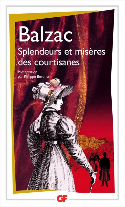 Splendeurs et misères des courtisanes - Honoré de Balzac - Flammarion