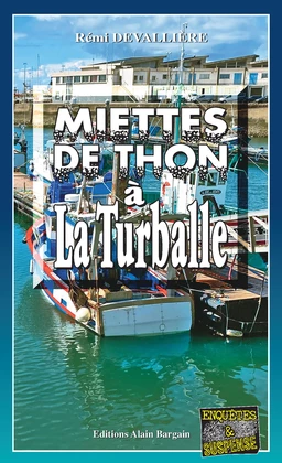 Miettes de thon à La Turballe